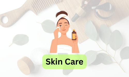 Skin Care